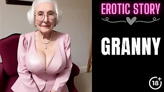 [GRANNY Story] Grandma Calls Young Masculine Escort Part 1